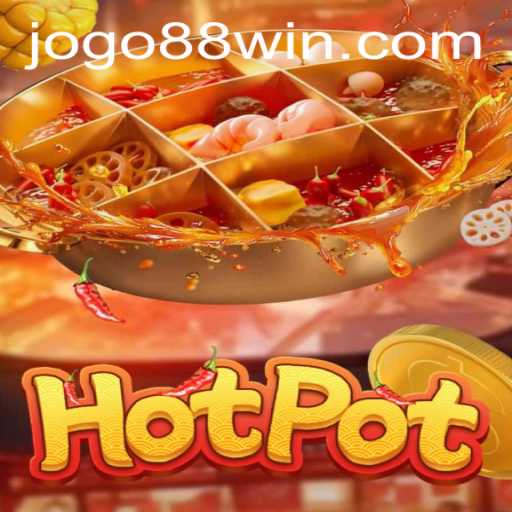 Discover the Exciting World of Hotpot: A Deep Dive into the Game 88win