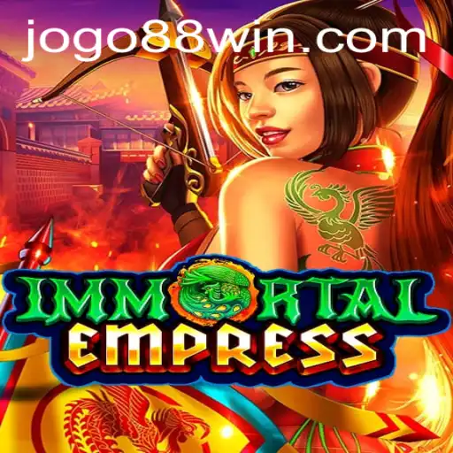 ImmortalEmpress: A Captivating Journey into the Realm of 88win